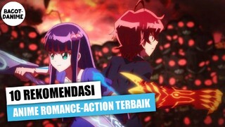 10 REKOMENDASI ANIME ROMANCE ACTION TERBAIK || REKOMENDASI ANIME || ANIME