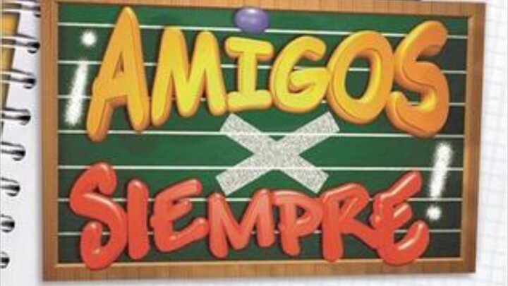 AMIGOS X SIEMPRE EPS.97 SUB.INDO