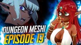 HE IS INSANE!! | Dungeon Meshi Ep 13 Reaction
