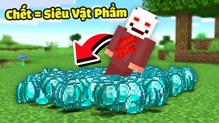 Minecraft nhưng Chết sẽ rớt đồ Siêu Mạnh