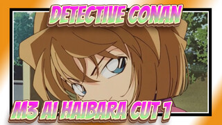 [Detective Conan] M3The Last Wizard of the Century- Ai Haibara Cut 1_A
