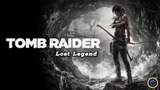 TOMB RAIDER 2024: Lost Legend - Movie (1080p)