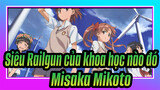 Siêu Railgun của khoa học nào đó
Misaka Mikoto_1