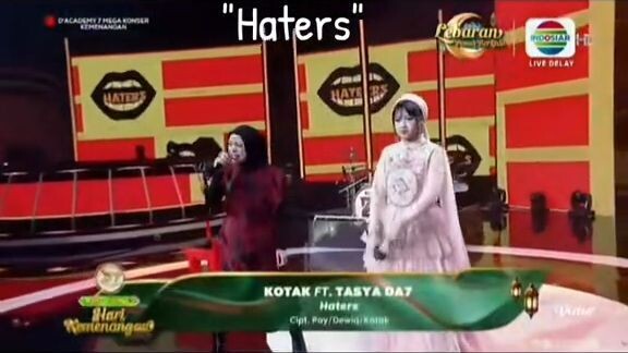 Kotak X Tasya - Haters (DA7 Mega Konser Kemenangan Indosiar)