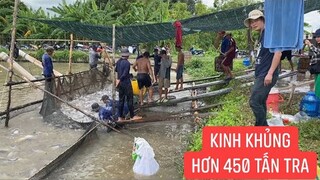 Cùng Khương Dừa và anh em chung đoàn xem bà con bao lưới bắt hầm cá tra nuôi hơn 450 tấn