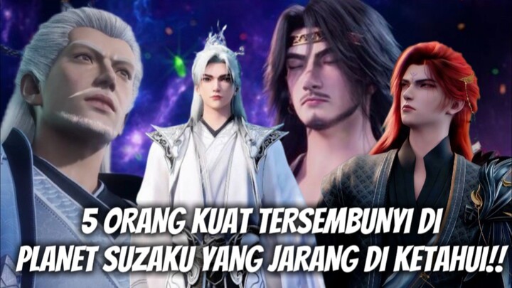 5 ORANG KUAT TERSEMBUNYI DI PLANET SUZAKU YANG JARANG DI KETAHUI‼️