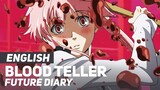 Future Diary - "Blood Teller" | ENGLISH Ver | AmaLee