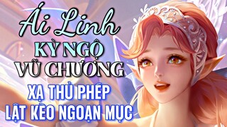[ Vương Giả Vinh Diệu ] Lật kèo cực căng cùng Ái Linh ( Kỳ Ngộ Vũ Chương ) - Xạ thủ độc nhất vô nhị