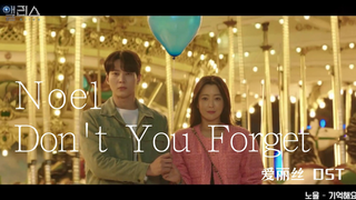 【高清中字】Noel - Don’t You Forget（韩剧爱丽丝 OST）