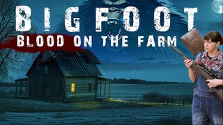 Bigfoot Blood on the Farm-الترجمة العربية