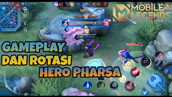 GAMEPLAY DAN ROTASI HERO PHARSA