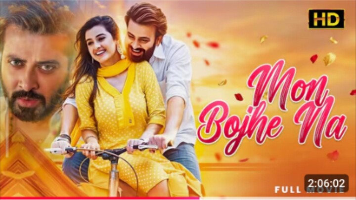 Mon Bojhe Na | Bangla Romantic Movie | Shakib Khan Romantic Movie | Darshana Banik | Full Movie