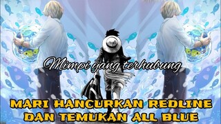 OP 1062 [PREDIKSI] - IKATAN MIMPI LUFFY & SANJI !! | BERSIAP HANCURKAN REDLINE & WG | ONE PIECE 1062