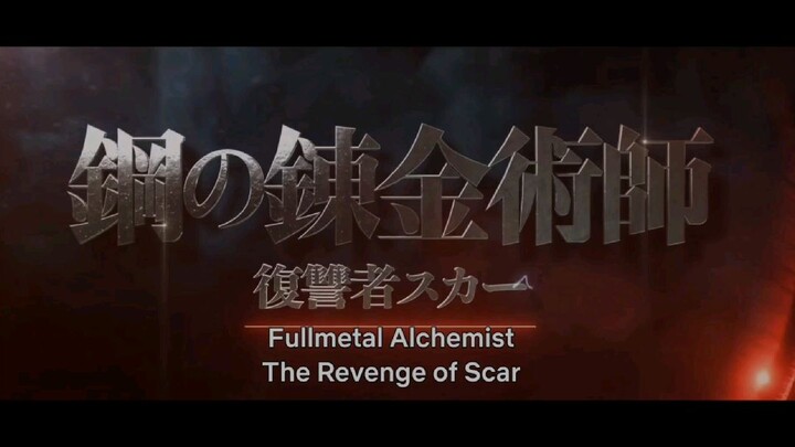 Fullmetal Alchemist: The Revenge of Scar                    Available na sa Netflix