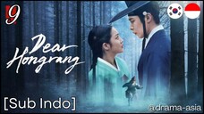 [Sub Indo] Dear Hongrang – Eps. 09 (2025)
