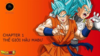 Dragon Ball Super : Thế giới hậu Mabư