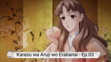 Karasu wa Aruji wo Erabanai - Ep 3 Sub Indo.