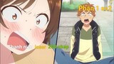Tóm tắt anime: Dịch vụ bạn gái thuê || Phần 1 ss2 ||Chú bé M