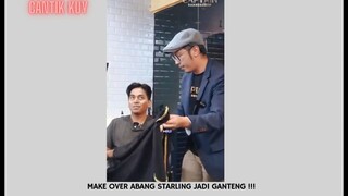 Make Over Tukang Sartling Jadi Ganteng