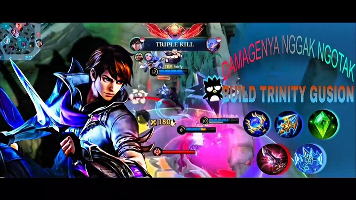 BUILD TRINITY GUSION !!!! Belum Full Combo Musuh Udah Lenyap Seketika !! 😎