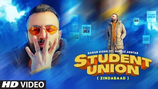 Student Union (Full Song) Gagan Kokri, Gurlej Akhtar | Ikwinder Sahota |  Latest Punjabi Song 2021