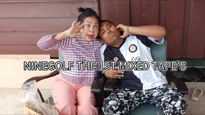 NINEGOLF THE 1ST MIXED TAPE'S 【LONGPLAY'S】