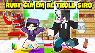 Noob Ruby Thử Thách 24h Biến Thành “ EM BÉ SIÊU QUẬY “ Thử Lòng Siro Cực Hài Hước Trong Minecraft
