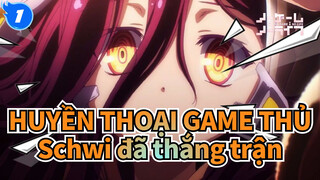 HUYỀN THOẠI GAME THỦ|[Phim điện ảnh]Schwi đã thắng trận này._1