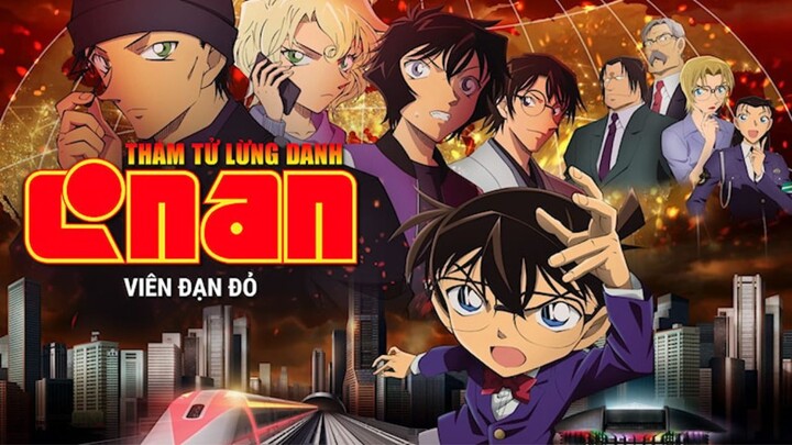 [Lồng tiếng] Thám Tử Lừng Danh Conan - Movie 24 - Viên Đạn Đỏ