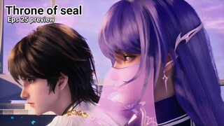 Throne of seal episode 25 preview sub indo