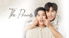 EP3 The Promise  สัญญา ไม่ลืม