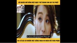 (P4) REVIEW PHIM HÀN ĐANG NGHÈO BỖNG 1 NGÀY TRỞ THÀNH CON GÁI NHÀ TÀI PHIỆT #ReviewphimHan