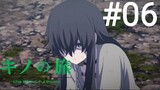 Kino's Journey: The Beautiful World - Episode 6 [SUB INDO] (720p)