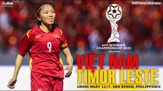 BÓNG ĐÁ NỮ ĐÔNG NAM Á 2022 | Tuyển nữ Việt Nam vs Timor Leste (18h00 ngày 11/7). NHẬN ĐỊNH BÓNG ĐÁ
