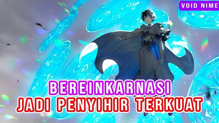 REKOMENDASI ANIME ISEKAI SIHIR OVERPOWER TERBARU 2025!