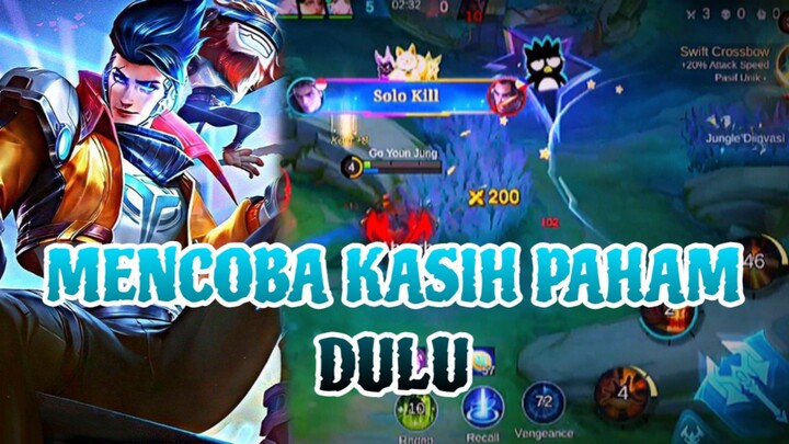MENCOBA KASIH PAHAM DULU