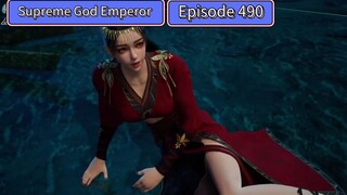 Supreme God Emperor Episode 490