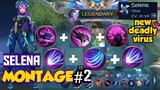 SELENA MONTAGE #2 | QUEEN OF 1ST BLOOD | MOBILE LEGENDS