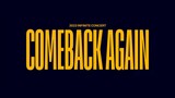Infinite - 2023 Concert 'Comeback Again' 'Day 1' 'Part 2' [2023.08.19]