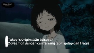 Takopi’s Original Sin Episode 1 Review | Doraemon dengan cerita yang lebih gelap dan tragis