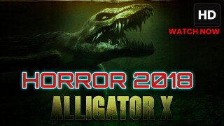 Jurassic Predator: Xtinction (ALIGATOR X) 2018 SUB INDO