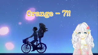 ã€�CSHyuu #2ã€‘ Orange - 7!! by KiraHyuu