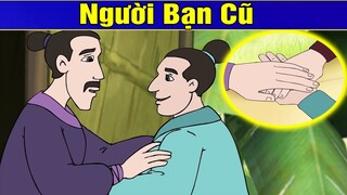 NGƯỜI BẠN CŨ | Phim Hoạt Hình | Truyện Cổ Tích | Khoảnh Khắc Kỳ Diệu 2019 | Phim Hay 2019