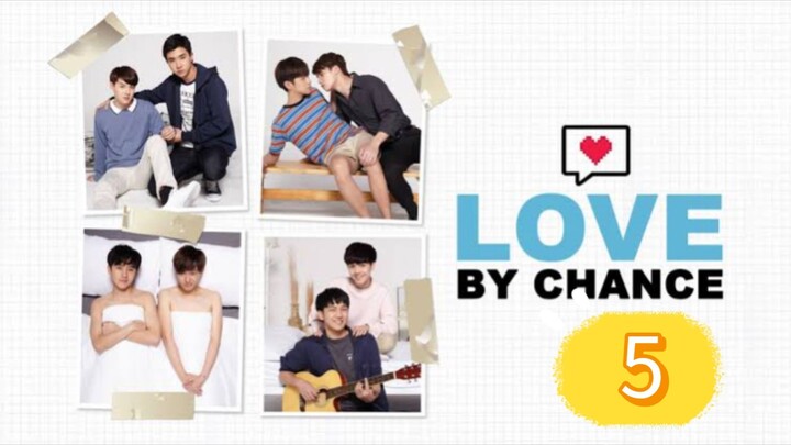 love by chance 5 sub indo