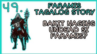 FARAMIS TAGALOG STORY