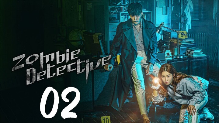 EP. 2 | 𝙕𝙊𝙈𝘽𝙄𝙀 𝘿𝙀𝙏𝙀𝘾𝙏𝙄𝙑𝙀 | TAGALOG DUB