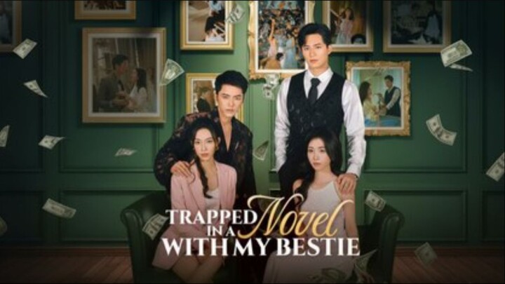 Trapped In A Novel With My Bestie