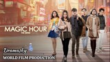 Magic Hour - Episode 4