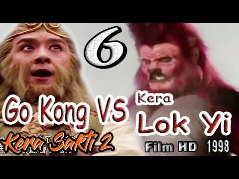 Kera Sakti 2 Episode 6 | Go Kong Vs Kera Lok Yi | Film Hd 1998
