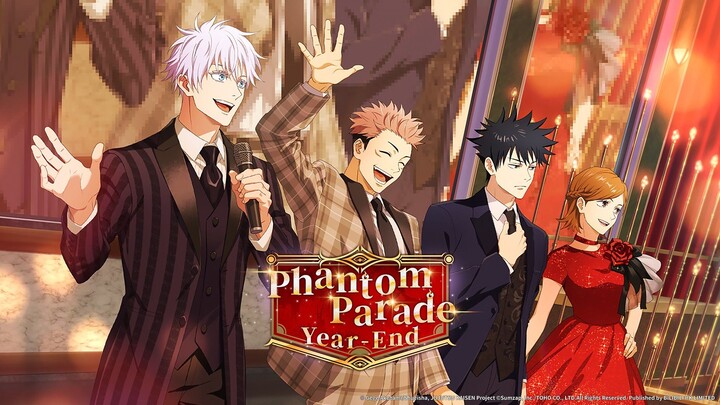 𝐉𝐔𝐉𝐔𝐓𝐒𝐔 𝐊𝐀𝐈𝐒𝐄𝐍 Phantom Parade | ก่อนเริ่มงาน สิ้นปี